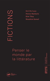 Fictions - penser le monde par la littérature