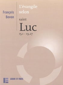 L'evangile selon saint luc 15 1-19 27
