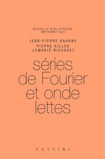 Séries de Fourier et ondelettes (2e édition)