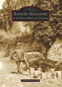 Sainte-Suzanne et le pays d'Erve et Charnie