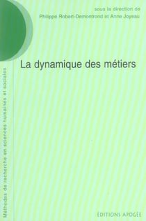 La Dynamique des métiers