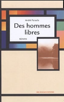 Des hommes libres