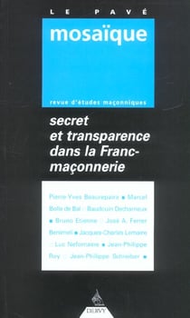 Secret et transparence dans la Franc-maçonnerie