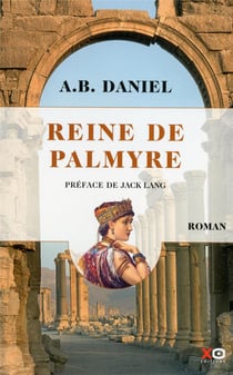 Reine de Palmyre Tome 1