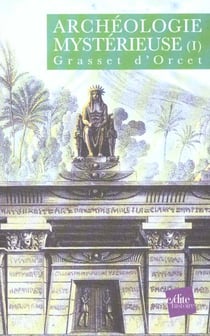 Archéologie mystérieuse t.1