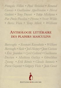 Anthologie littéraire des plaisirs masculins