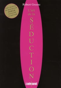 L'art de la séduction