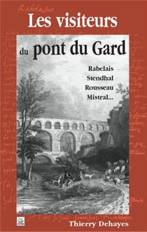 Les visiteurs du pont du Gard