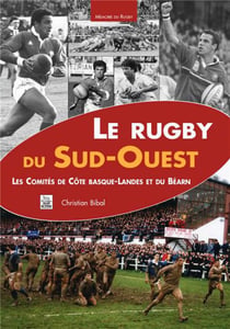 Le rugby du sud-ouest