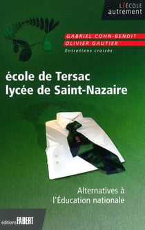 École de Tersac, lycée de Saint-Nazaire - alternatives à l'Éducation nationale