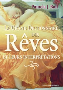 Le grand dictionnaire des rêves