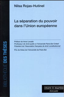 La séparation du pouvoir dans l'Union Européenne (édition 2017)