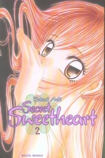 Secret sweetheart t.2