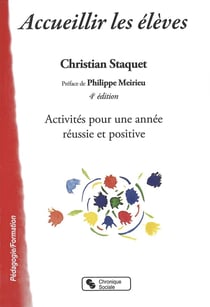 Accueillir les élèves - pour une année réussie et positive