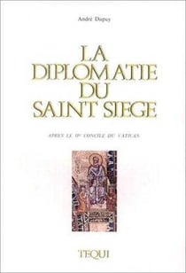 La diplomatie du Saint-Siège après le IIe concile du Vatican