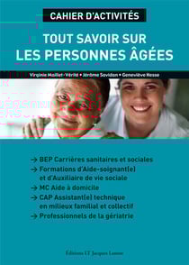 Tous savoir sur les personnes agees - cahier d'activites