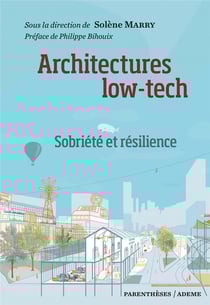 Architectures low tech : sobriété et résilience