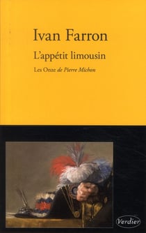 L'appétit limousin - les onze de Pierre Michon