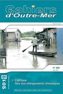 Les cahiers d'Outre-Mer, n° 260/octobre-décembre 2012 : L'Afrique face aux changements climatiques