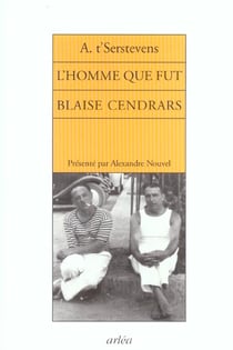 L'Homme que fut Blaise Cendrars