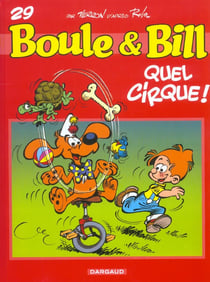 Boule & Bill Tome 29 : quel cirque !
