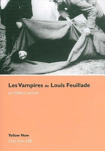 Les vampires de Louis Feuillade