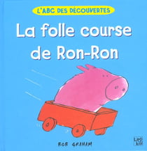 La folle course de ron-ron