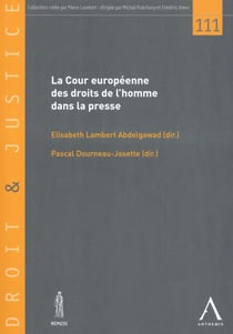 La Cour européenne des droits de l'homme dans la presse