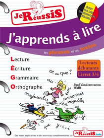 JE REUSSIS : j'apprends à lire les phrases et les textes