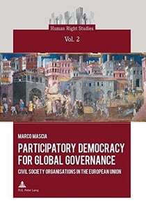 Participatory democracy for global governance - civil society organisations in the european union