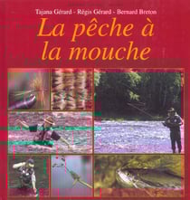 La pêche à la mouche