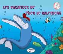 Les vacances de théo le baleineau