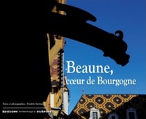 Beaune - coeur de Bourgogne