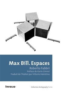 Max Bill - espaces