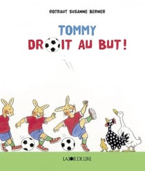 Tommy droit au but !