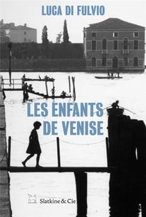 Les enfants de Venise