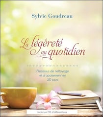 La légèreté au quotidien - processus de nettoyage et d'apaisement en 50 jours