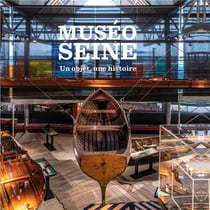 Muséoseine - un objet, une histoire