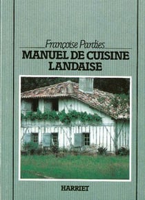 Manuel cuisine landaise
