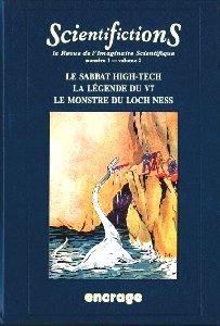 Sabbat High-Tech, Légende du V7, Le monstre du Loch-Ness : Scientifictions n°1 vol. 2