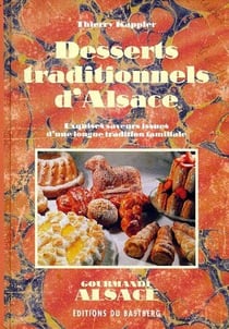 Desserts traditionnels d'alsace