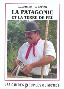 La patagonie (guide)