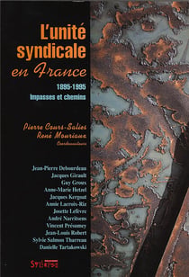 Unité syndicale en France