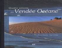 Quatre saison en vendee oceane