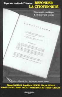 Refonder la Citoyennete : Democratie Politique & Démocratie Social