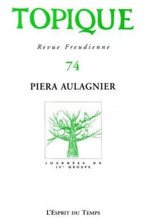 Topique n 74  piera aulagnier