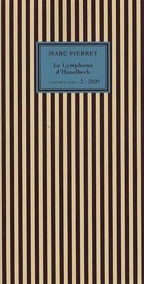 Le lymphome d'hazelbeck