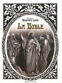 La bible de Gustave Doré