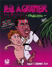 Poil à gratter : qui trop si frotte s'y trop pique... juillet à décembre 2010