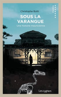 Sous la varangue - une histoire mauricienne